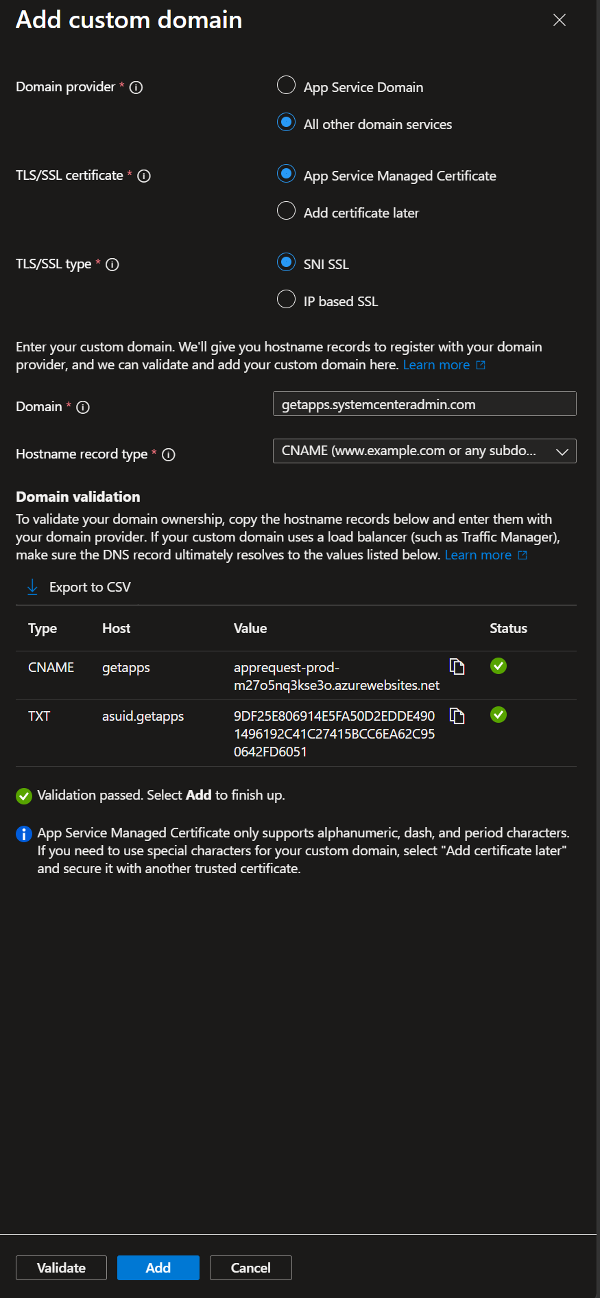 Add custom domain dialog with successful Domain validation: green checks on both the CNAME and TXT records, Add button now enabled